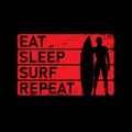 surf eat sleep repeat design FOR T-SHIRT OR PRINT