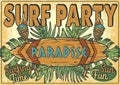 Surf paradise party poster. Summer surfing time Royalty Free Stock Photo