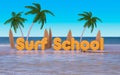 Surf school text with surf boards and palm trees