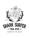 Surf the shark true surfer hype black on white