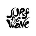 Surf the wave - hand drawn lettering Royalty Free Stock Photo