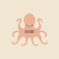 Surfing theme, t-shirt or poster print with hand drawn octopus and surf lettering, cut out text, vector