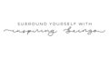 Surround yourself with inspiring beings inspirational lettering inscription isolated on white background. Motivational vector