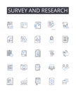 Survey and research line icons collection. Census, Sampling, Investigation, Query, Scrutiny, Inquiry, Analysis vector