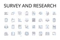Survey and research line icons collection. Census, Sampling, Investigation, Query, Scrutiny, Inquiry, Analysis vector