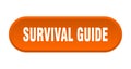 survival guide button. rounded sign on white background Royalty Free Stock Photo