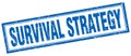 Survival strategy square stamp