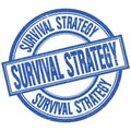 SURVIVAL STRATEGY written word on blue stamp sign Royalty Free Stock Photo