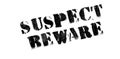 Suspect Beware rubber stamp Royalty Free Stock Photo