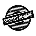 Suspect Beware rubber stamp Royalty Free Stock Photo