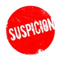 Suspicion rubber stamp