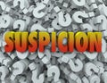 Suspicion Word Question Mark Background Wonder Suspect Royalty Free Stock Photo