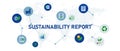 sustainability report responsibility for environment ecology natural business industry