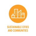 Sustainable cities and communities color icon. Creating career and business opportunities, safe and affordable housing. Corporate