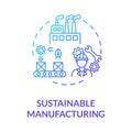 Sustainable manufacturing blue gradient concept icon Royalty Free Stock Photo