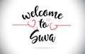 Suva Welcome To Message Vector Text with Red Love Hearts Illustration.