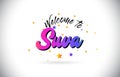 Suva Welcome To Word Text with Purple Pink Handwritten Font and Yellow Stars Shape Design Vector