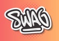 Swag Label Sign Logo Hand Drawn Brush Lettering Calligraphy Type Design Graffiti Tag Style Vector Graphic