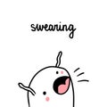 Swearing bad habit hand drawn illustration with cute marshmallow