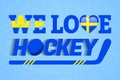 Swedish ice hockey background. Sweden love hockey vector poster. Heart symbol in a traditional Swede colors. Good idea for clothes