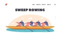 Sweep Rowing Landing Page Template. Four Athletes Swim On Boat. , People Enjoy Active Water Sports Game, Extreme Games Royalty Free Stock Photo