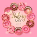 Sweet Bakery background Frame with glazed pink and chocolate donuts and Hand made lettering Donuts in a circle. Desert for menu.