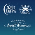 Sweet dreams good night typography set. Vector vintage illustration. Royalty Free Stock Photo