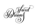 Sweet dreams handwritten lettering inscription positive inspirational phrase Royalty Free Stock Photo