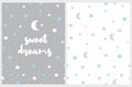 Sweet Dreams. Lovely Nusery Art with White, Blue and Gray Stars and Moon.
