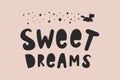 Sweet Dreams. Vector lettering with a silhouette of stars and a unicorn. Vector freehand illustration in doodle style Royalty Free Stock Photo