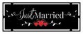 Just married, wording design isolated on blackboard, vector illustration Royalty Free Stock Photo