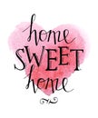 Sweet home hand lettering