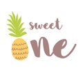 Sweet one greeting card design Pineapple Funny word Happy birthday invitation element baby birthday, party Royalty Free Stock Photo