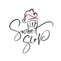 Sweet shop vector calligraphic text with logo. Sweet cupcake with cream, vintage dessert emblem template design element