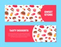 Sweet Store, Tasty Desserts Banner Templates Set with Sweets Pattern and Place for Text, Candy Shop, Cafe, Confectionery