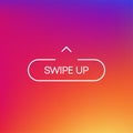 Swipe up, arrow up buttons colorful gradient. Gradient background. Text swipe up. Vector Royalty Free Stock Photo