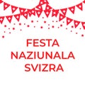 Swiss National Day hand lettering in Romansh. Switzerland holiday typography poster. Easy to edit vector template for banner, Royalty Free Stock Photo