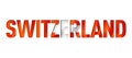 Switzerland flag text font Royalty Free Stock Photo