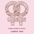 Symbol of Lesbian is Doubled Female Sign with a pattern in tribal Indian style.