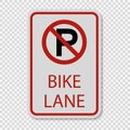 symbol No Parking Bike Lane Sign on transparent background Royalty Free Stock Photo