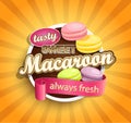 Symbol of sweet, always fresh and tasty Macaroon.