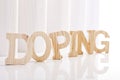 Symbolic for doping: Wooden letters Royalty Free Stock Photo