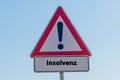 Warning and Caution Sign insolvency german \