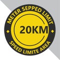 Symbols of logo for car speed limite 20 kilometer per hours sticker.