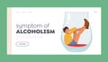 Symptom Of Alcoholism Landing Page Template. Drunk Woman Lying On Bottom Of Empty Wineglass. Alcohol Addiction