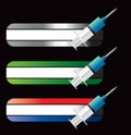 Syringes on specialized banners