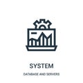 system icon vector from database and servers collection. Thin line system outline icon vector illustration