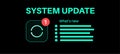 System update concept