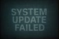 System Update Failed Error Message on Old CRT Screen Royalty Free Stock Photo