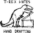 T-rex hates hand drafting.Sketch design.Vector design.Isolated on white background